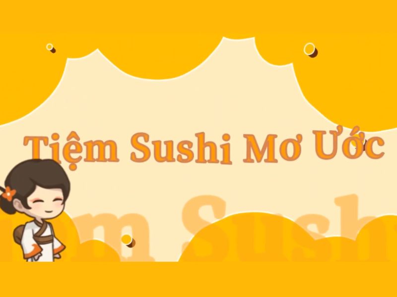 Giới Thiệu Về Hack Tiệm Sushi Mơ Ước