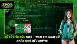 Xổ Số Siêu Tốc TK88 - Tham Gia Quay Số Nhận Quà Siêu Khủng