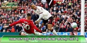Tructiepbongda.mobile – Xem bóng đá online trên mọi thiết bị
