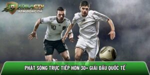 Lytuong.net - Phát sóng trực tiếp hơn 30+ giải đấu quốc tế