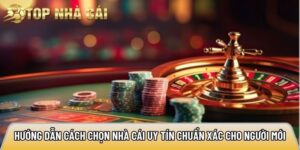 Topnhacai.us.org gợi ý cách chọn nhà cái uy tín chuẩn xác
